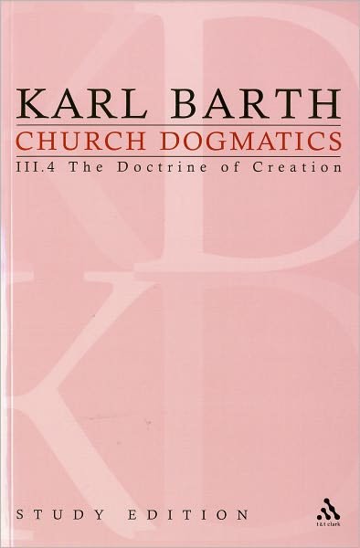 Cover for Karl Barth · Church Dogmatics Study Edition 19: The Doctrine of Creation III.4 A§ 52-54 - Church Dogmatics (Paperback Bog) [Study edition] (2010)