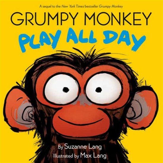 Cover for Suzanne Lang · Grumpy Monkey Play All Day (Hardcover bog) (2024)