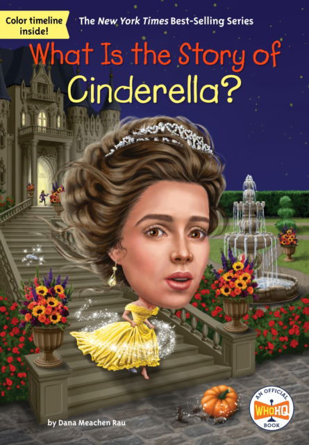 Cover for Dana Meachen Rau · What Is the Story of Cinderella? - What Is the Story Of? (Taschenbuch) (2025)