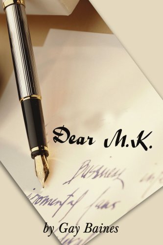 Cover for Gay Baines · Dear M.k. (Paperback Book) (2002)