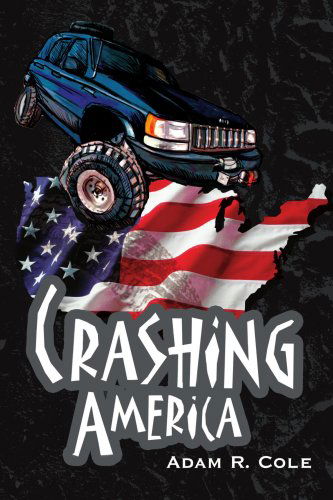 Cover for Adam Cole · Crashing America (Paperback Book) (2003)