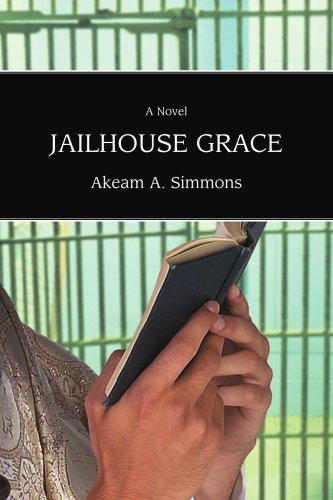 Cover for Akeam Simmons · Jailhouse Grace (Pocketbok) (2008)