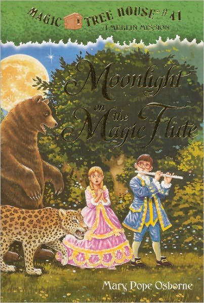 Cover for Mary Pope Osborne · Moonlight on the Magic Flute (Turtleback School &amp; Library Binding Edition) (Magic Tree House) (Hardcover Book) [Turtleback School &amp; Library Binding edition] (2010)