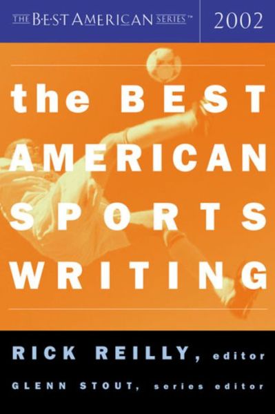 Cover for Glenn Stout · The Best American Sports Writing 2002 (The Best American Series) (Paperback Book) (2002)