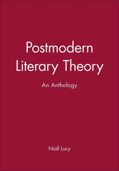 Cover for Lucy · Postmodern Literary Theory: An Anthology (Paperback Bog) (1999)