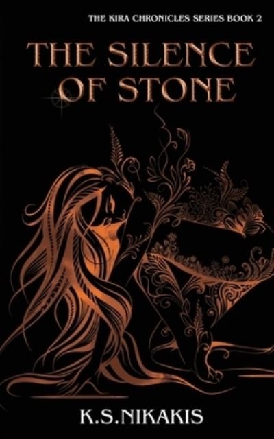 Cover for K S Nikakis · The Silence of Stone (Pocketbok) (2021)