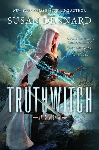 Cover for Susan Dennard · Truthwitch: A Witchlands Novel - The Witchlands (Hardcover Book) (2016)