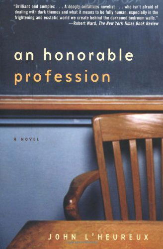 Cover for John L'heureux · An Honorable Profession: a Novel (Paperback Book) (2002)