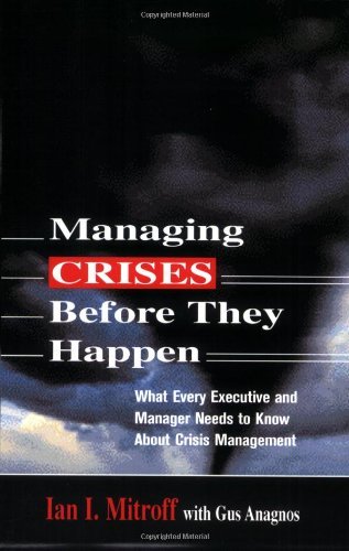 Cover for Gus Anagnos · Managing Crises Before They Happen: What Every Executive and Manager Needs to Know About Crisis Management (Taschenbuch) (2005)