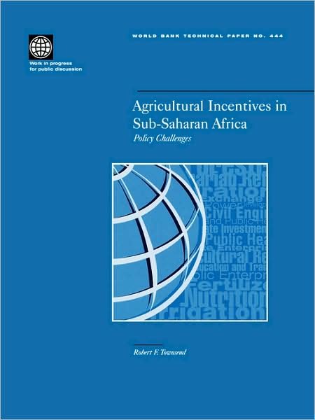 Cover for Robert Townsend · Agricultural Incentives in Sub-saharan Africa: Policy Challenges (World Bank Technical Papers) (Taschenbuch) (1999)
