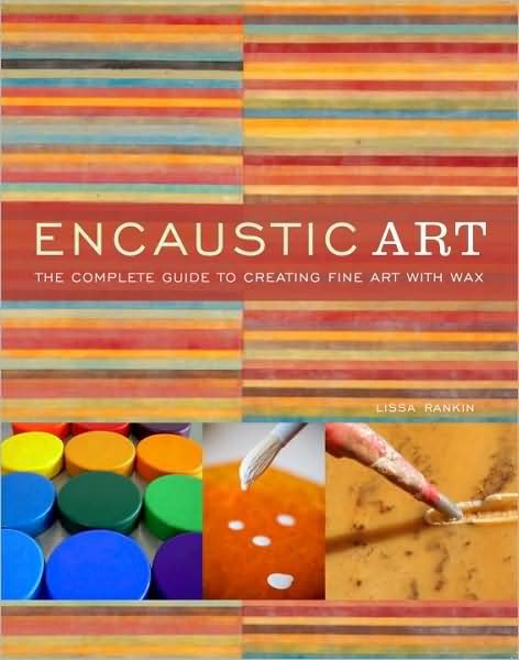 Cover for L Rankin · Encaustic Art (Paperback Book) (2010)