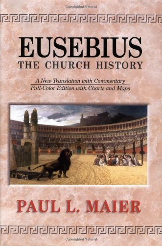 Cover for Eusebius of Caesarea · Eusebius--the Church History: A New Translation with Commentary (Gebundenes Buch) [4th edition] (1999)