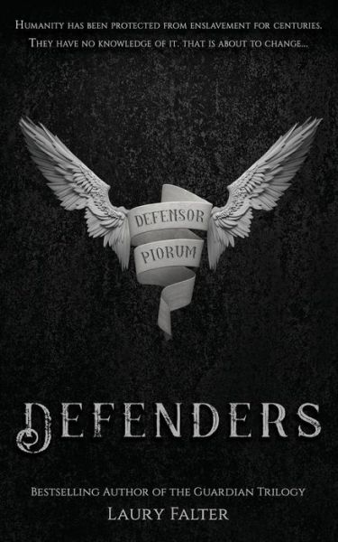 Cover for Laury Falter · Defenders (Guardian Saga Book 4) (Paperback Book) (2018)