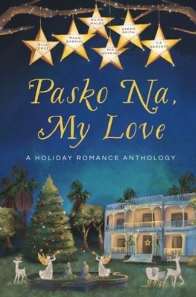 Cover for Maida Malby · Pasko Na, My Love (Book) (2022)