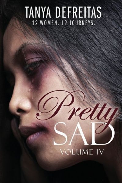 Cover for Tanya DeFreitas · Pretty Sad (Pocketbok) (2019)