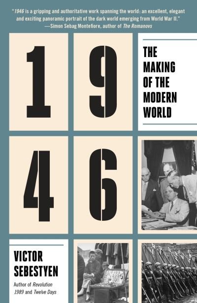 Cover for Victor Sebestyen · 1946 The Making of the Modern World (Paperback Book) (2016)