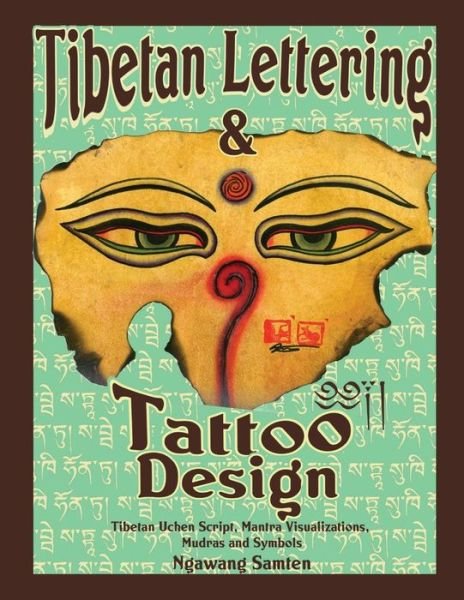 Cover for Ngawang Samten · Tibetan Lettering and Tattoo Design (Bok) (2012)