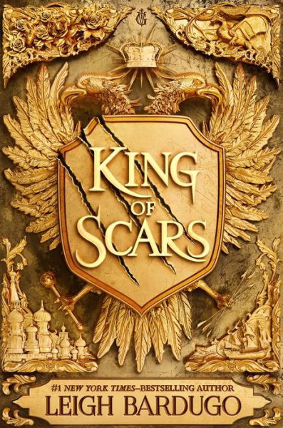 King of Scars - King of Scars Duology - Leigh Bardugo - Books - Imprint - 9781250142283 - January 29, 2019