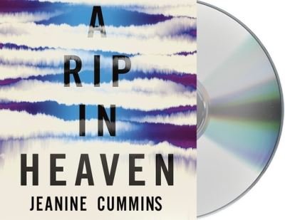Cover for Jeanine Cummins · A Rip in Heaven (CD) (2020)