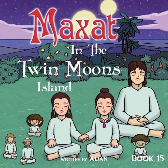 Cover for Aijan · Maxat in the Twin Moons Island (Paperback Book) (2021)
