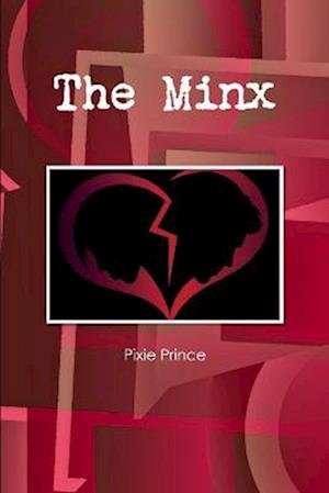 Cover for Pixie Prince · Minx (Bog) (2012)