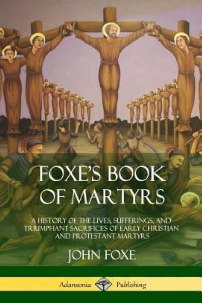 Cover for John Foxe · Foxe's Book of Martyrs (Paperback Book) (2018)
