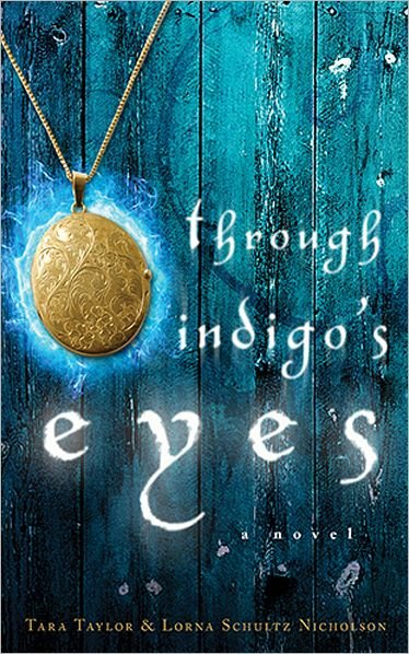 Cover for Tara Taylor · Through Indigo's Eyes: A Novel (Taschenbuch) (2012)