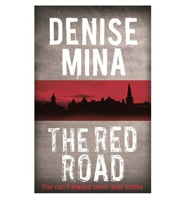 Cover for Denise Mina · The Red Road (Paperback Book) (2014)
