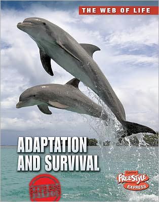 Cover for Robert Snedden · Adaptation and Survival (The Web of Life) (Hardcover Book) (2012)