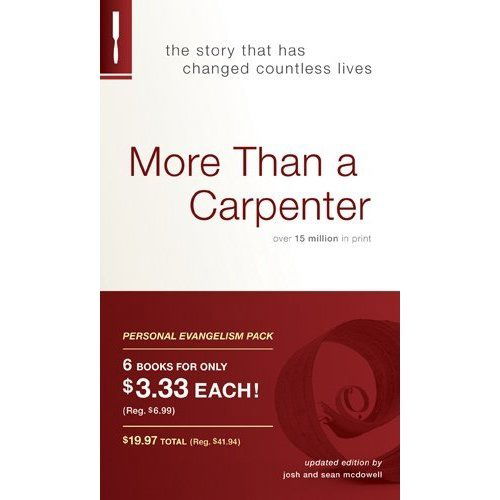 More Than a Carpenter Personal Evangelism 6-pack - Josh D. McDowell - Books - Tyndale House Publishers, Inc. - 9781414326283 - June 1, 2009