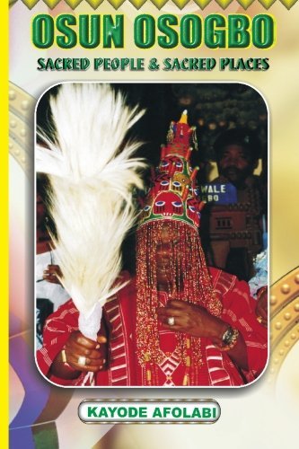 Cover for Afolabi Kayode · Osun Osogbo: Sacred Places and Sacred People (Pocketbok) (2006)