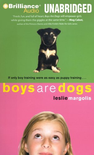Cover for Leslie Margolis · Boys Are Dogs (Audiobook (CD)) [Unabridged edition] (2009)