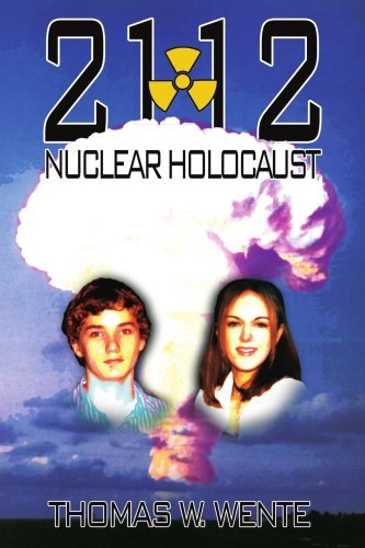 Thomas Wente · 2112: Nuclear Holocaust (Paperback Book) (2006)