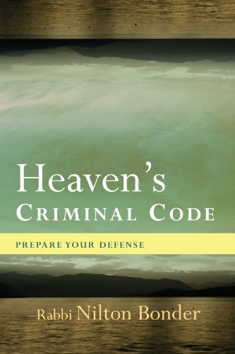 Cover for Nilton Bonder · Heaven's Criminal Code: Prepare Your Defense (Paperback Book) (2010)