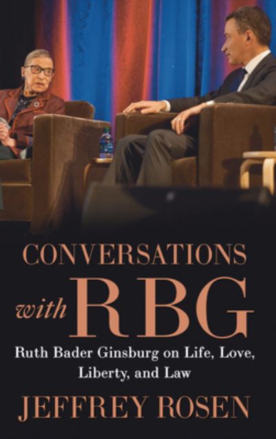 Cover for Jeffrey Rosen · Conversations with Rbg (Hardcover Book) (2020)