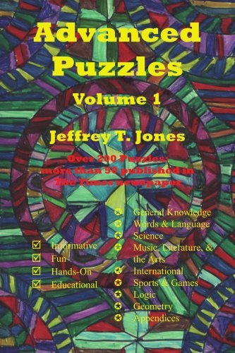 Advanced Puzzles: Volume 1 - Jeff Jones - Books - AuthorHouse - 9781434324283 - December 7, 2007