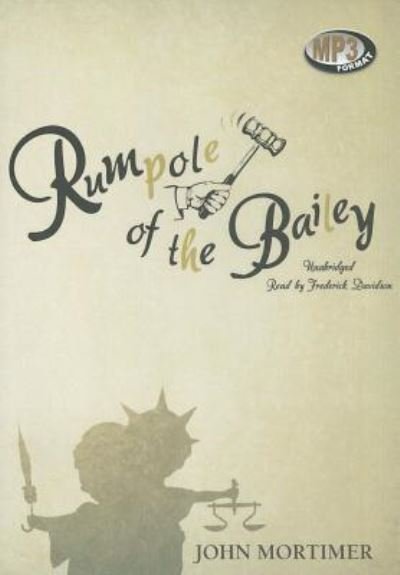 Cover for John Mortimer · Rumpole of the Bailey (CD) (2011)