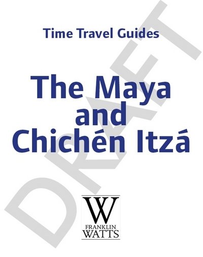 Cover for Ben Hubbard · Time Travel Guides: The Maya and Chichen Itza - Time Travel Guides (Hardcover bog) (2019)
