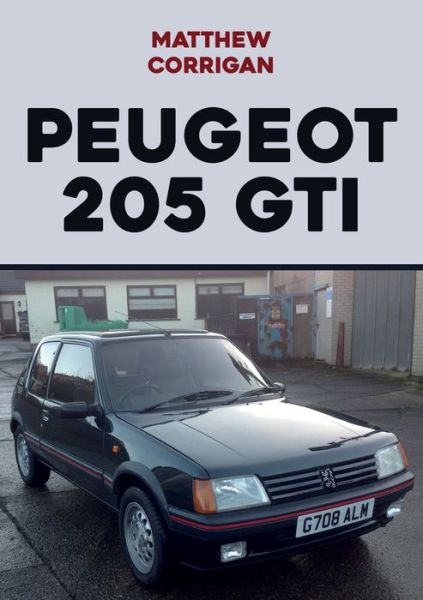 Cover for Matthew Corrigan · Peugeot 205 GTI (Paperback Book) (2020)