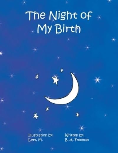 Cover for Barbara Freeman · The Night of My Birth (Pocketbok) (2010)