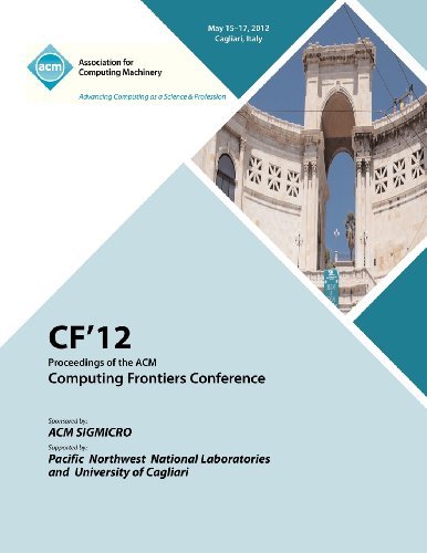 Cover for Cf 12 Proceedings Committee · Cf 12 Proceedings of the ACM Computing Frontiers Conference (Paperback Bog) (2013)