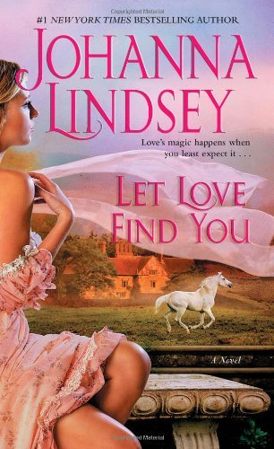 Cover for Johanna Lindsey · Let Love Find You (Paperback Bog) [Reprint edition] (2013)