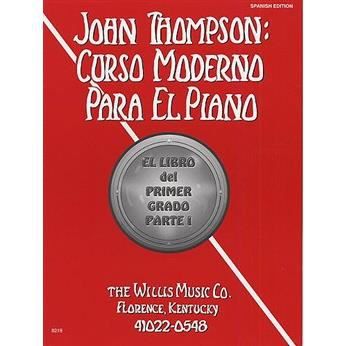 Cover for John Thompson · John Thompson's Curso moderno para el piano 1 (Book) (2005)