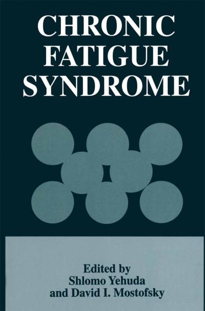 Cover for Shlomo Yehuda · Chronic Fatigue Syndrome (Taschenbuch) [Softcover reprint of the original 1st ed. 1997 edition] (2012)