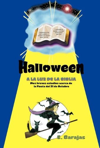 Cover for Eleazar Barajas · Halloween a La Luz De La Biblia (Hardcover Book) [Spanish edition] (2011)