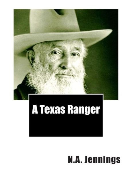 Cover for N a Jennings · A Texas Ranger (Paperback Book)