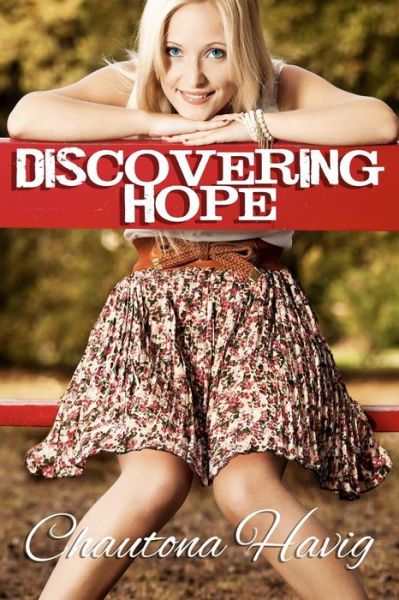 Cover for Chautona Havig · Discovering Hope (Paperback Book) (2012)