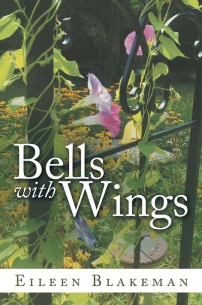 Cover for Eileen Blakeman · Bells with Wings (Pocketbok) (2014)