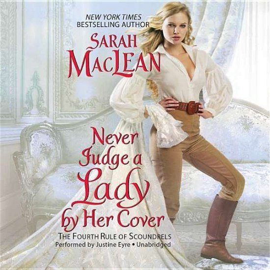 Cover for Sarah Maclean · Never Judge a Lady by Her Cover: Library Edition (Rules of Scoundrels) (Lydbok (CD)) [Unabridged edition] (2014)