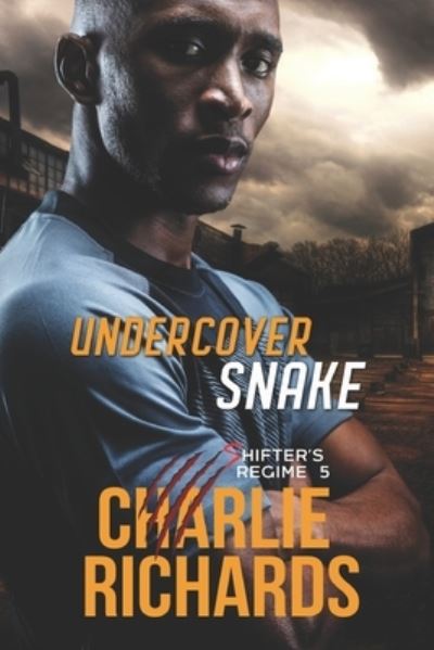 Cover for Charlie Richards · Undercover Snake (Taschenbuch) (2020)